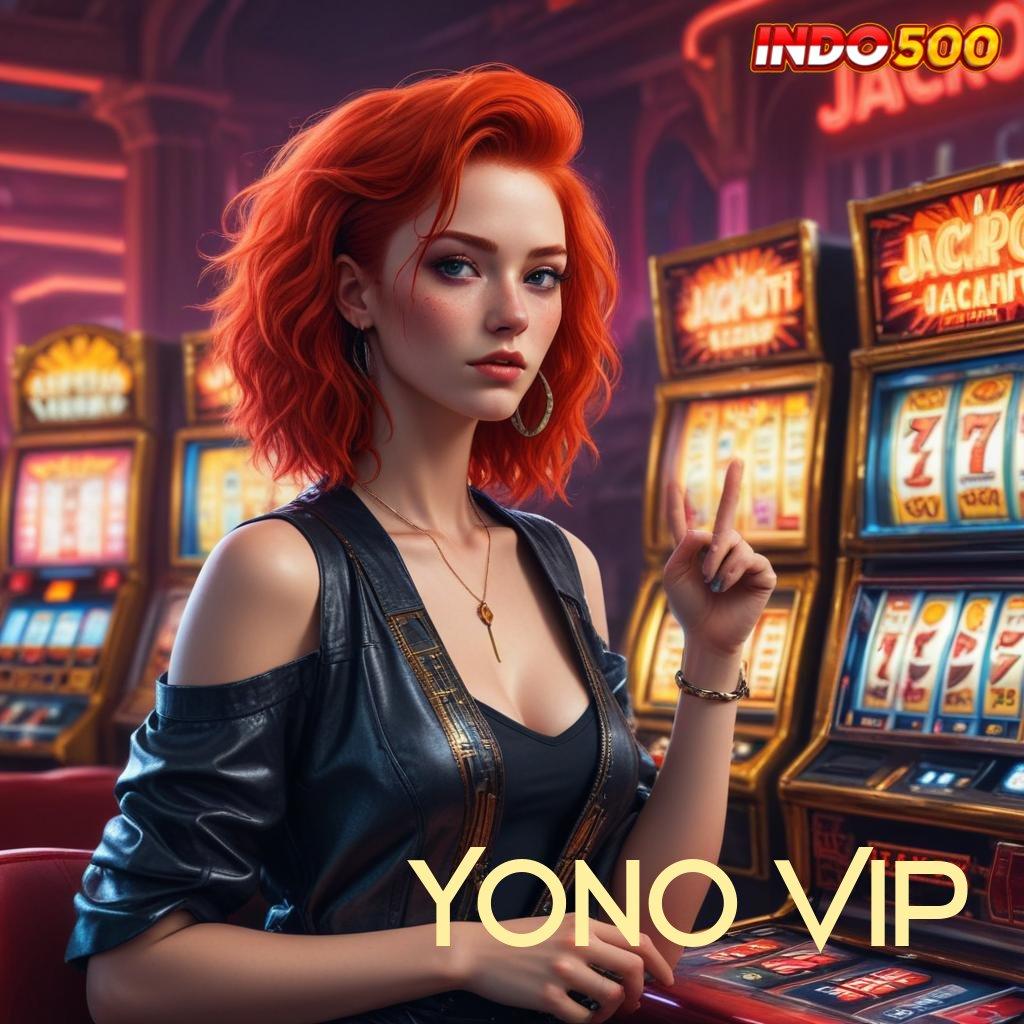 Yono Vip