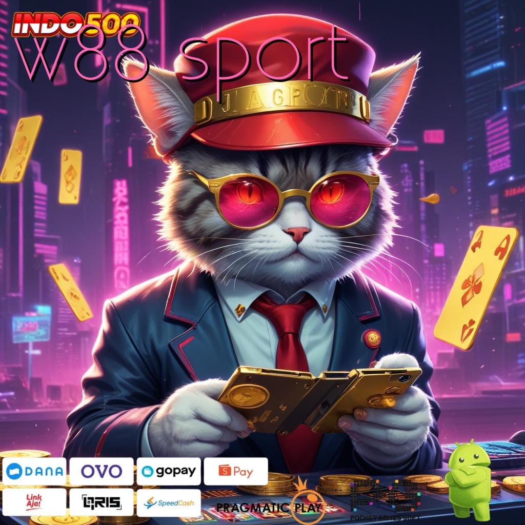 W88 SPORT Keunggulan Slot Digital untuk Bonus Tanpa Potongan