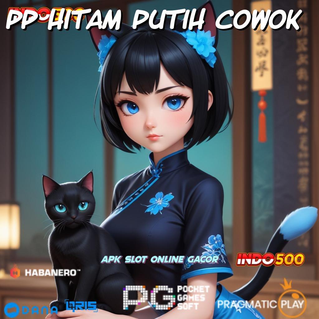 Pp Hitam Putih Cowok