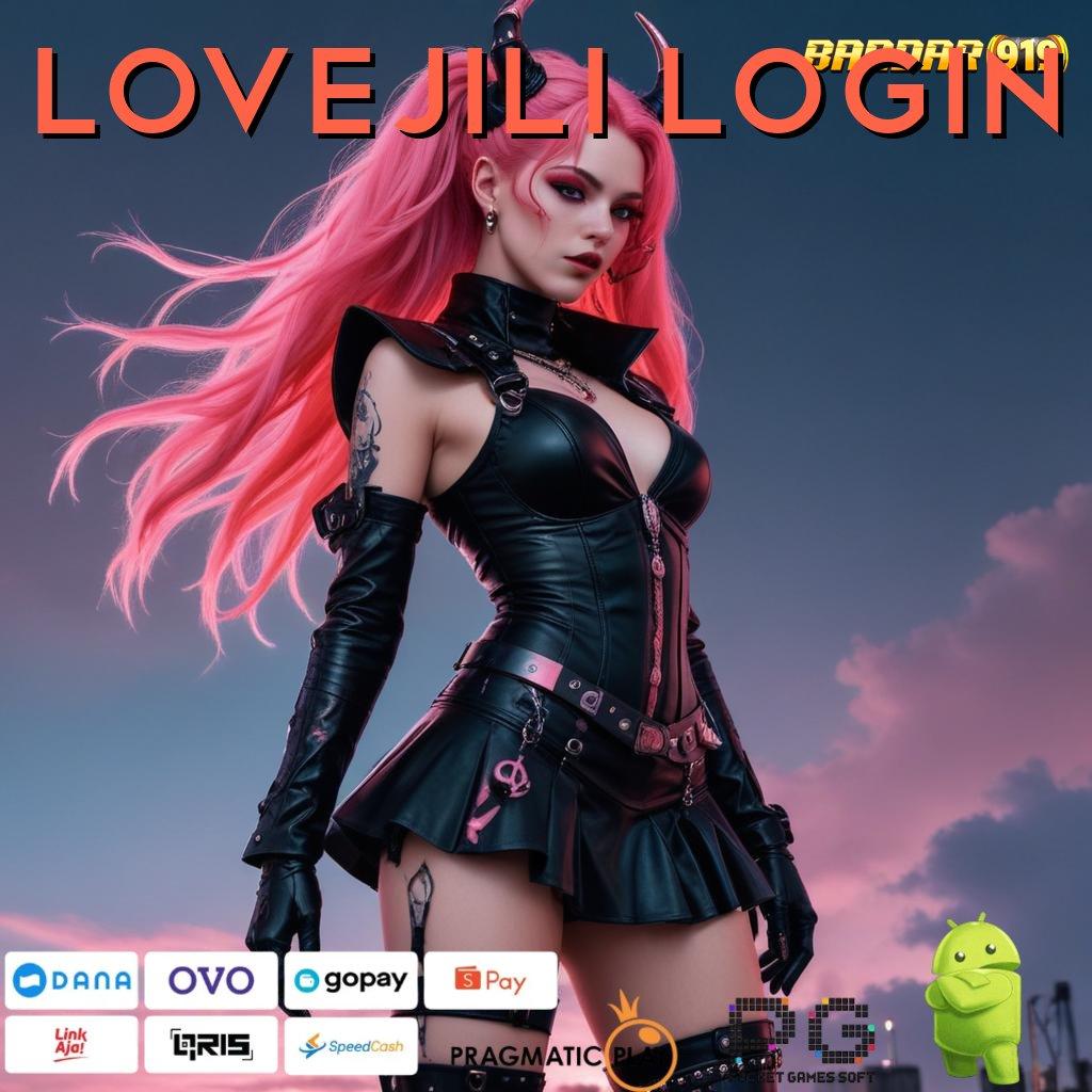 LOVEJILI LOGIN : Dp Mandiri 25 Ribu Hadiah Newbie Bonus Gopay