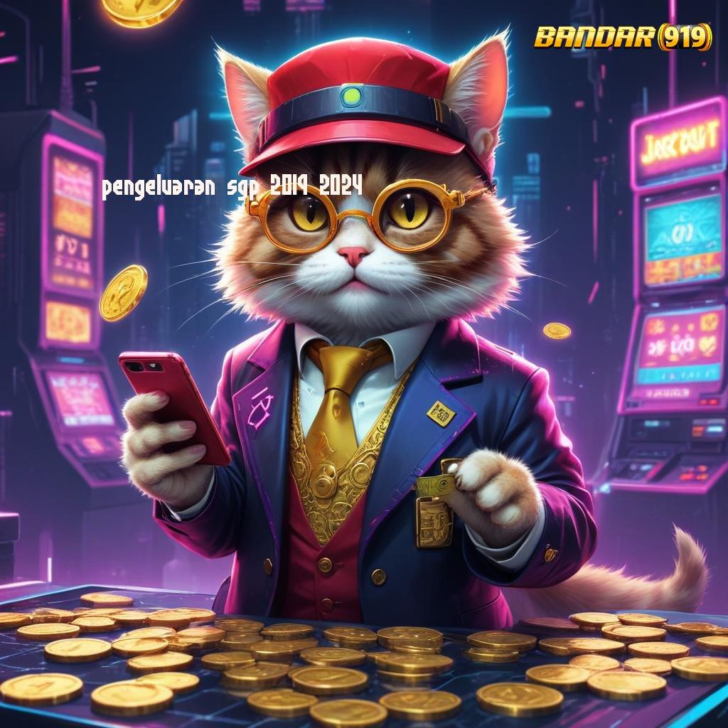 PENGELUARAN SGP 2019 2024 💫 Event Android iOS Bonus Besar Platform Teknologi