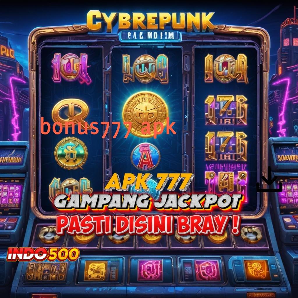 BONUS777 APK : dp pulsa 20k