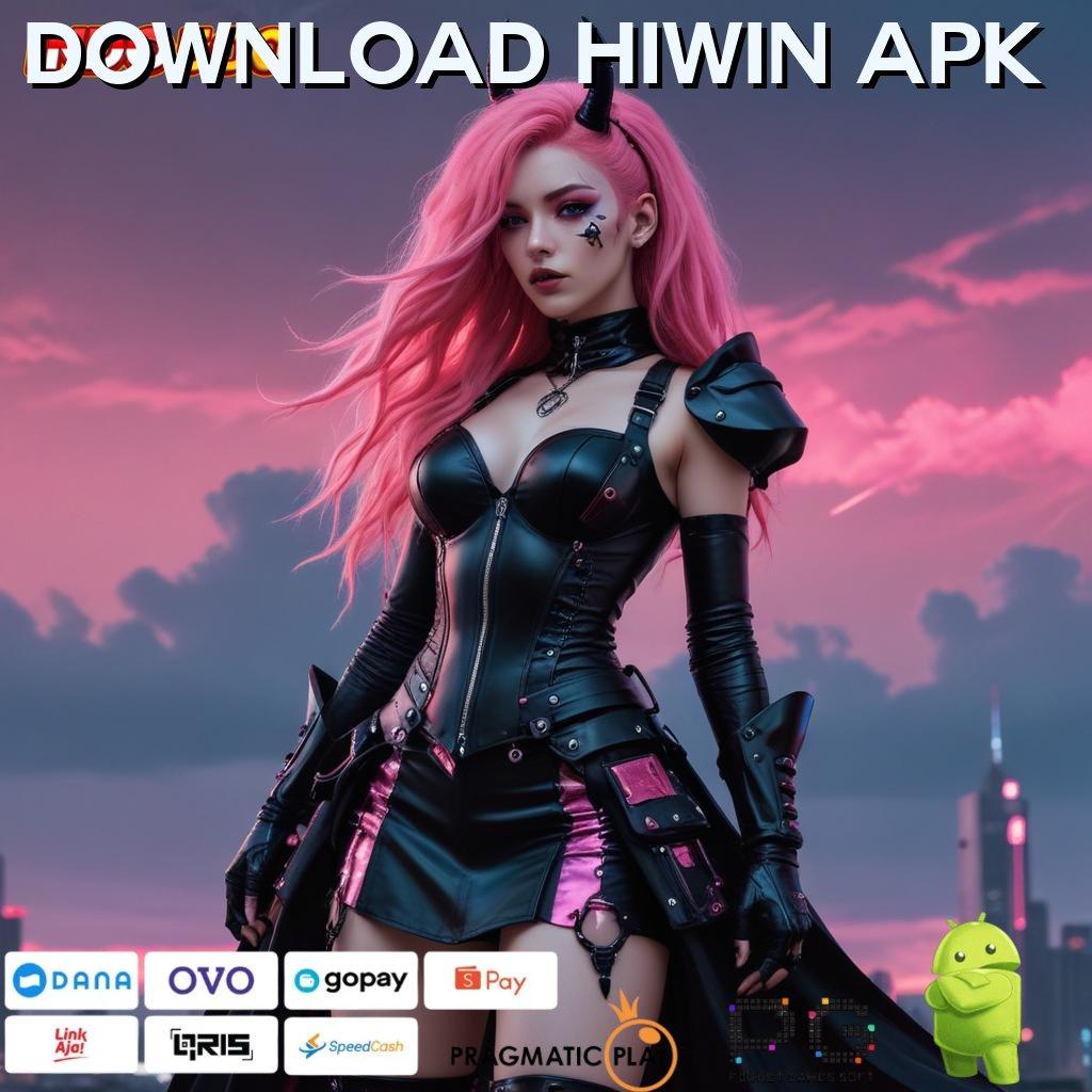 DOWNLOAD HIWIN APK Versi Baru Rebut Jackpot