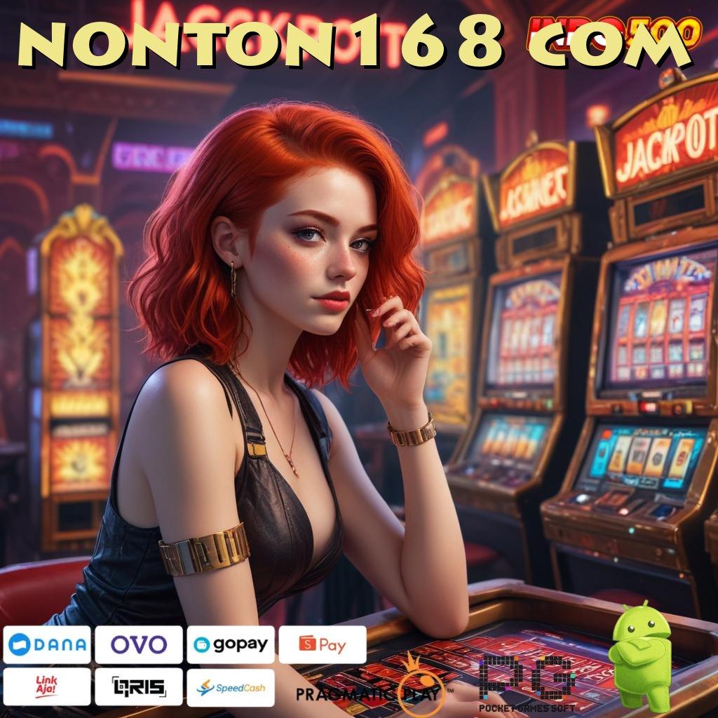 NONTON168 COM semangat kejar jackpot