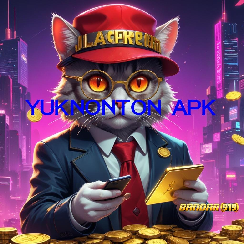 YUKNONTON APK 🚀 strategi pemenang