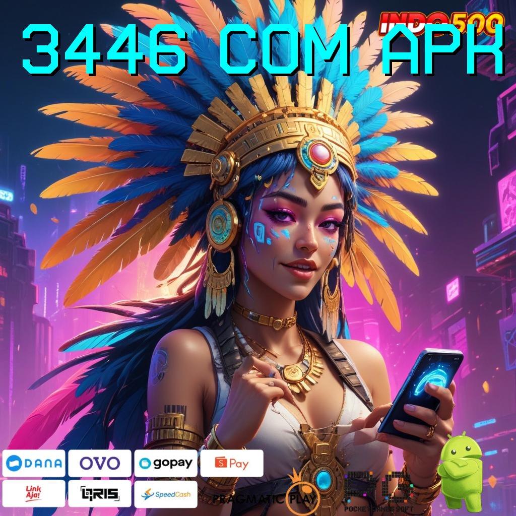 3446 COM APK Event Kaya Dengan Game Demo Terpercaya