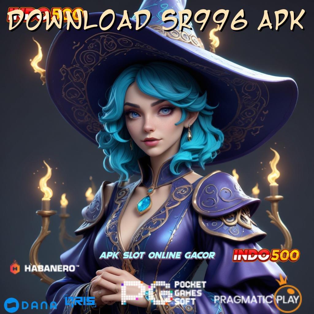 DOWNLOAD SR996 APK ➜ pengesahan rezeki bonus muncul tiap saat