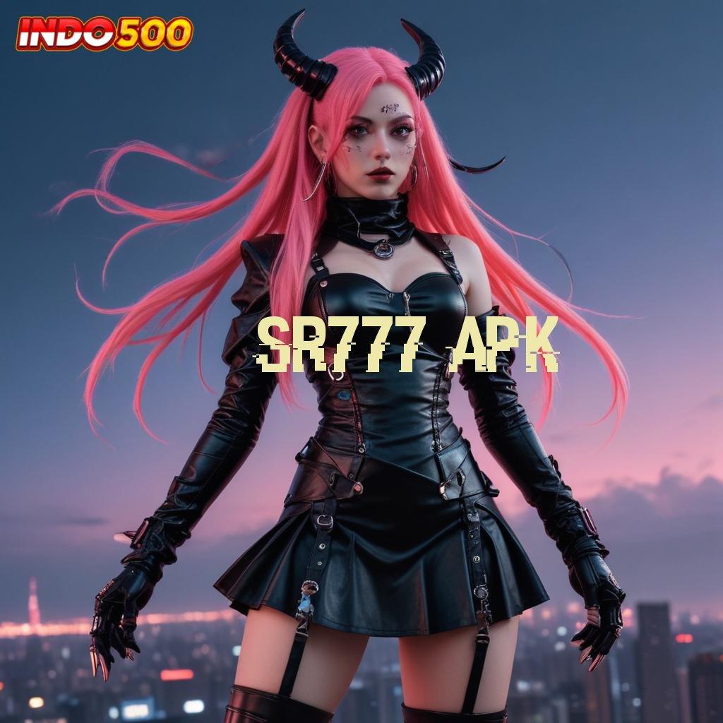 SR777 APK ≫ selalu berinovasi