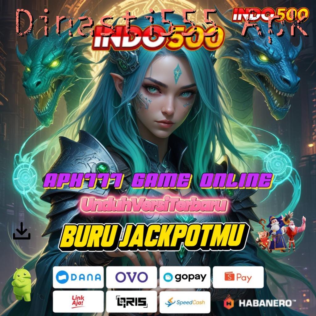 Dinasti555 Apk