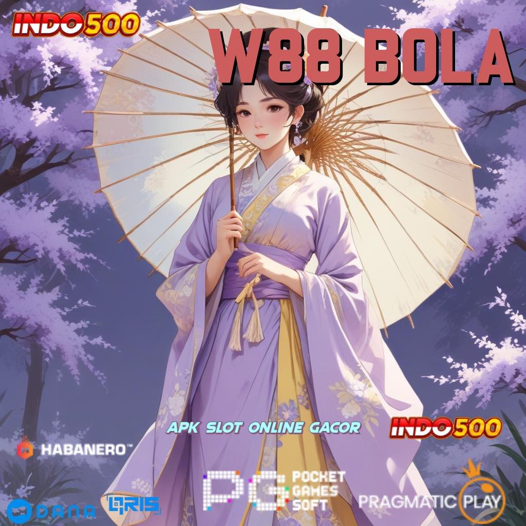 W88 Bola