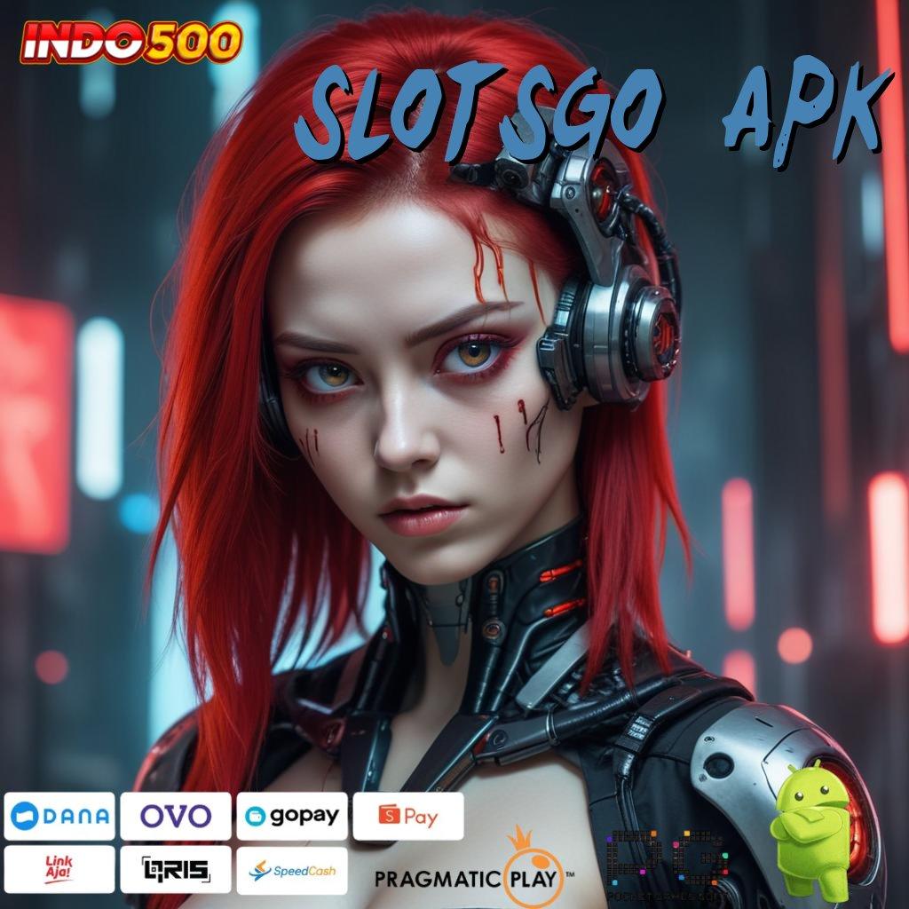 SLOTSGO APK Forum Slot Gacor dengan Bonus Melimpah