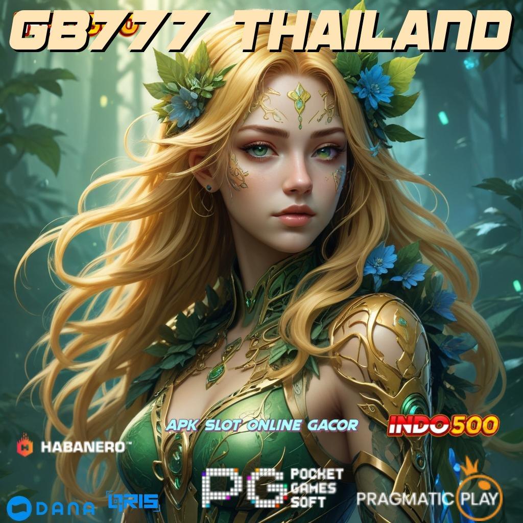 GB777 THAILAND 🔥 Mesin Slot Paling Gacor Tahun 2025