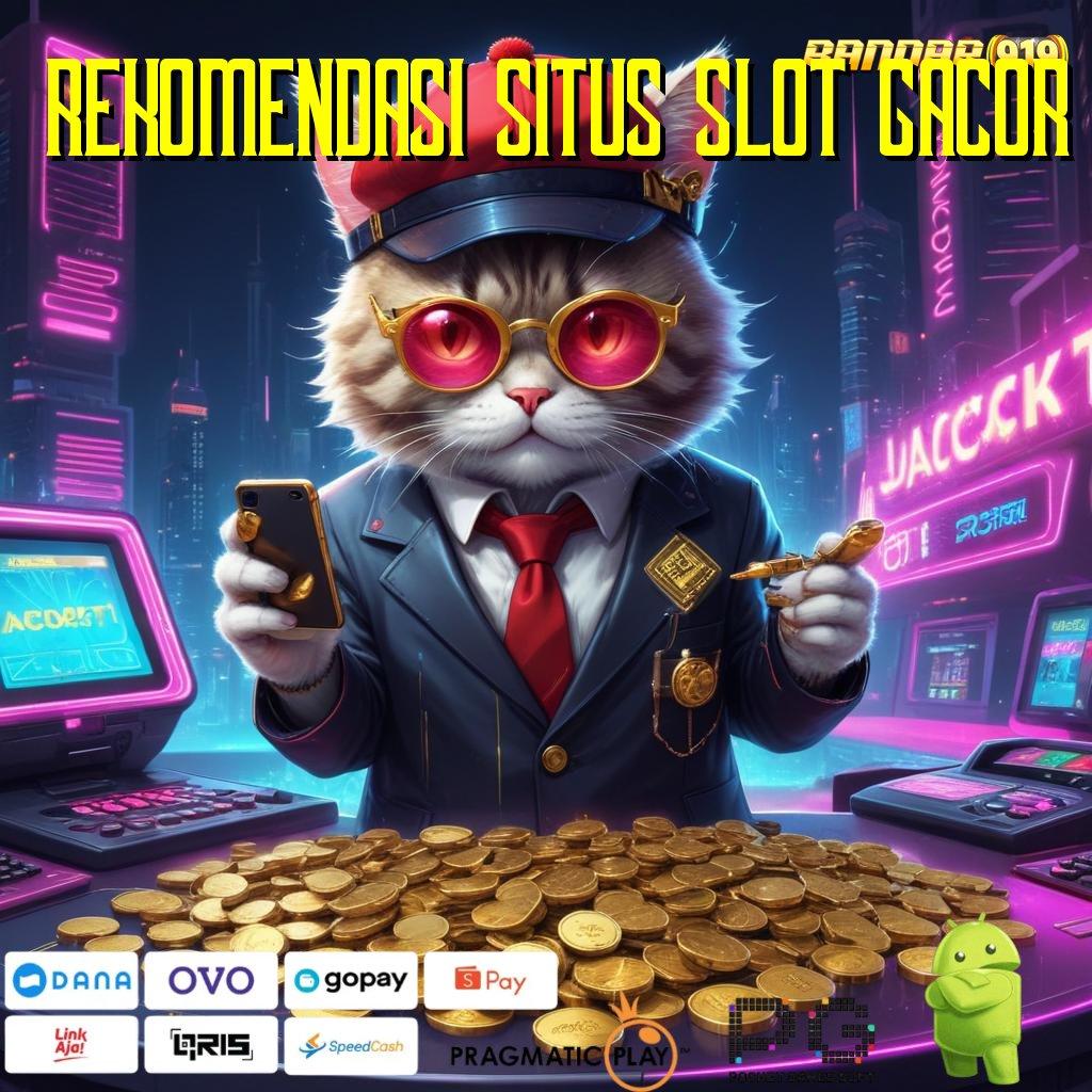 REKOMENDASI SITUS SLOT GACOR # Spin Auto Win Langsung Cuan