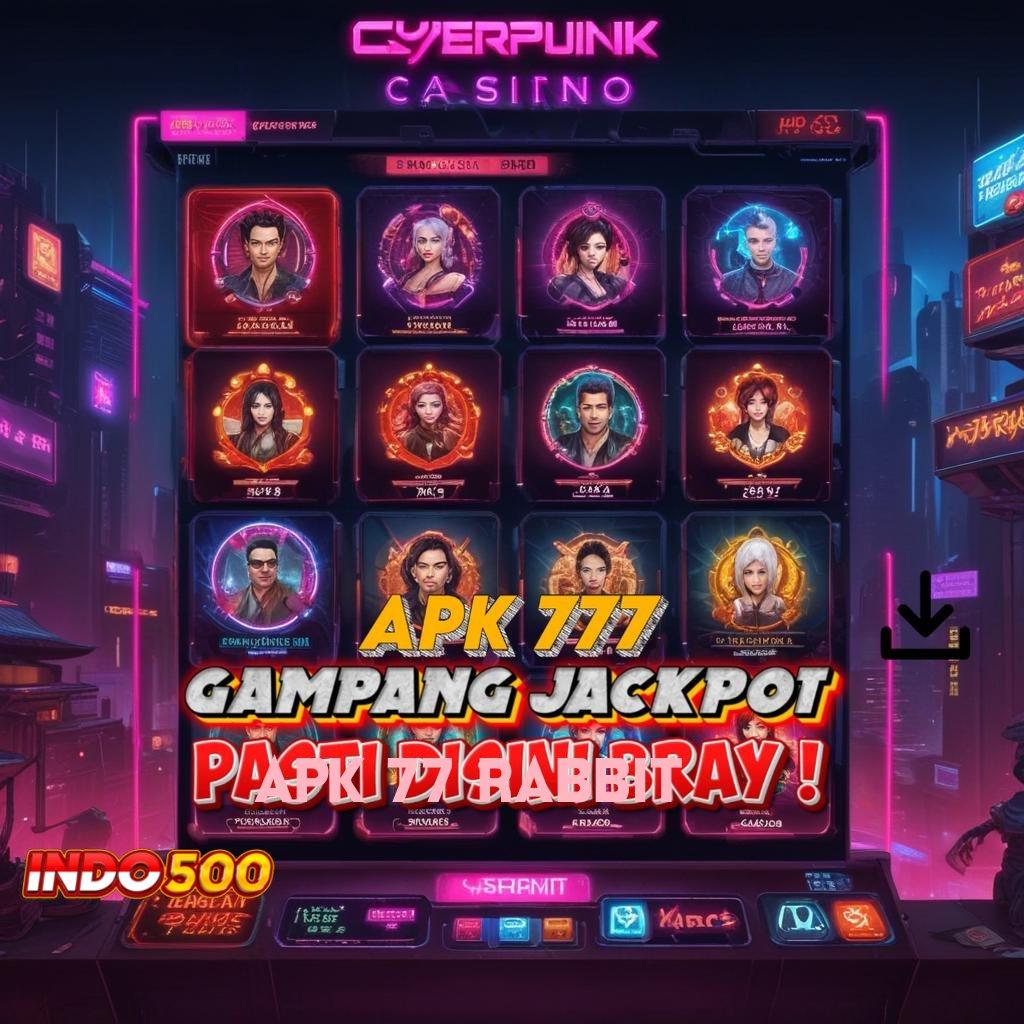 APK 77 RABBIT ⋗ ruang digital arena kerja sarana digital rangka digital perangkat keras