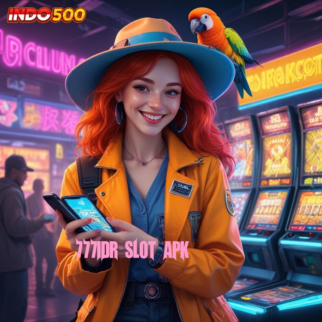 777IDR SLOT APK ≫ Seri Terkini Slot Fresh, Gopay Gede Menanti