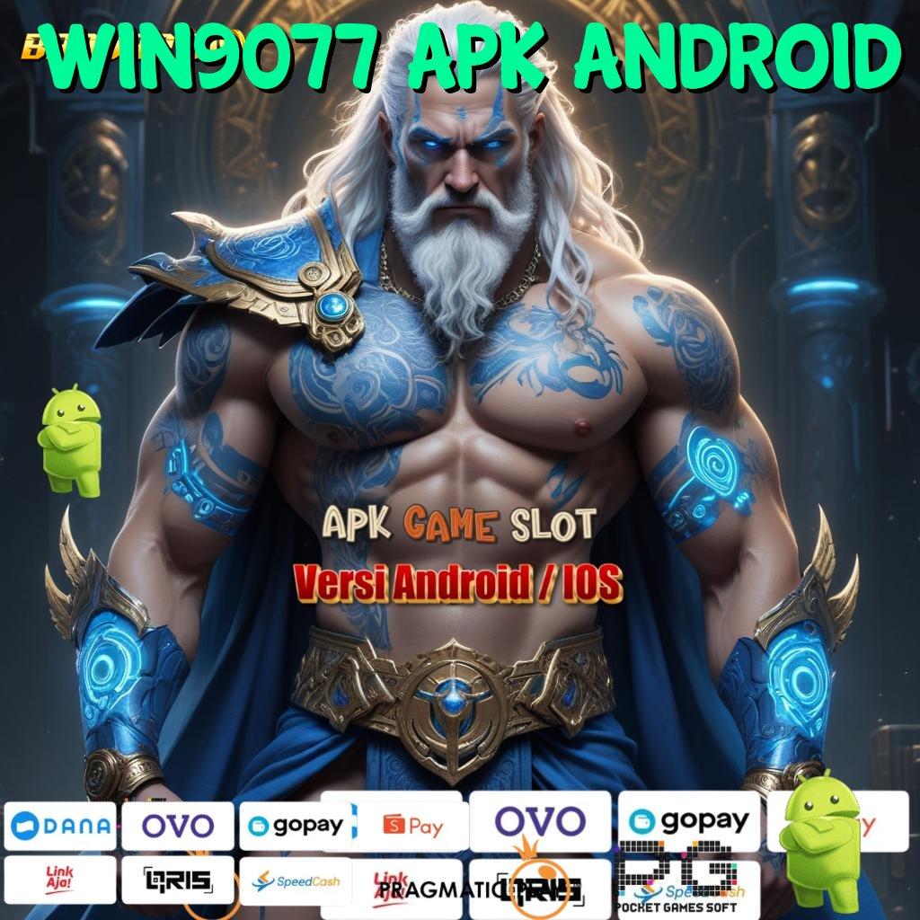 WIN9077 APK ANDROID , Deposit Instan Bonus Thailand Mega