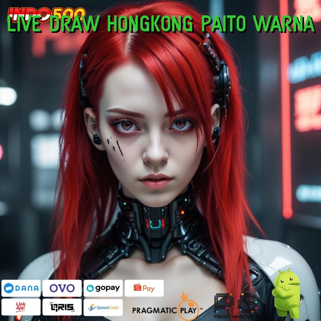 LIVE DRAW HONGKONG PAITO WARNA cara implementasi slot gacor auto maxwin