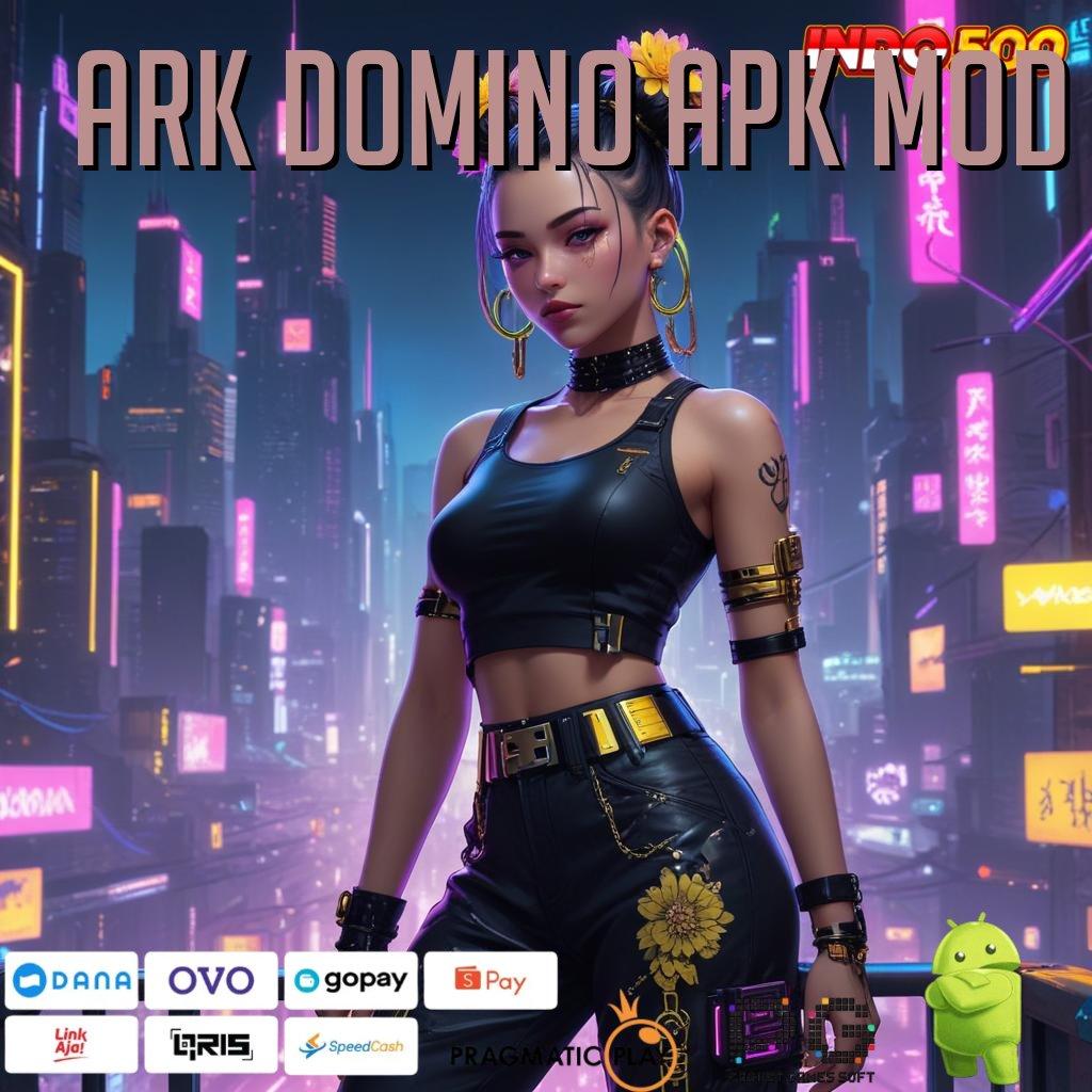 ARK DOMINO APK MOD Dp Shopeepay 5 Ribu Versi 2.988.44 Login Terbaru 2025 Download