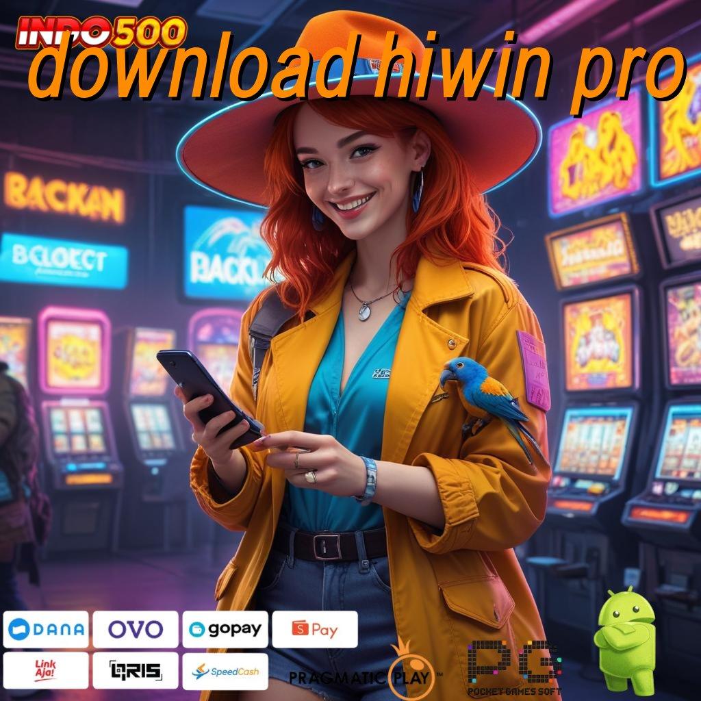 DOWNLOAD HIWIN PRO Permainan Nasib