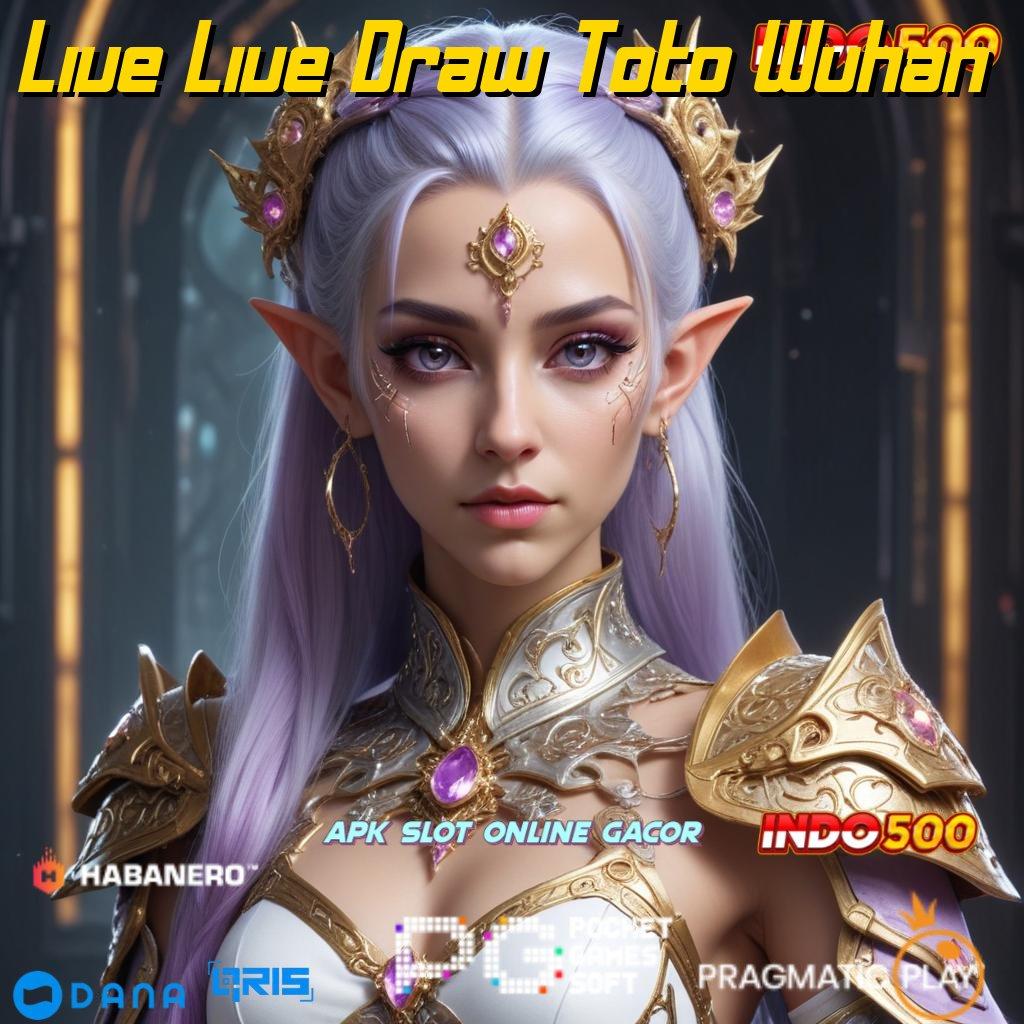 Live Live Draw Toto Wuhan