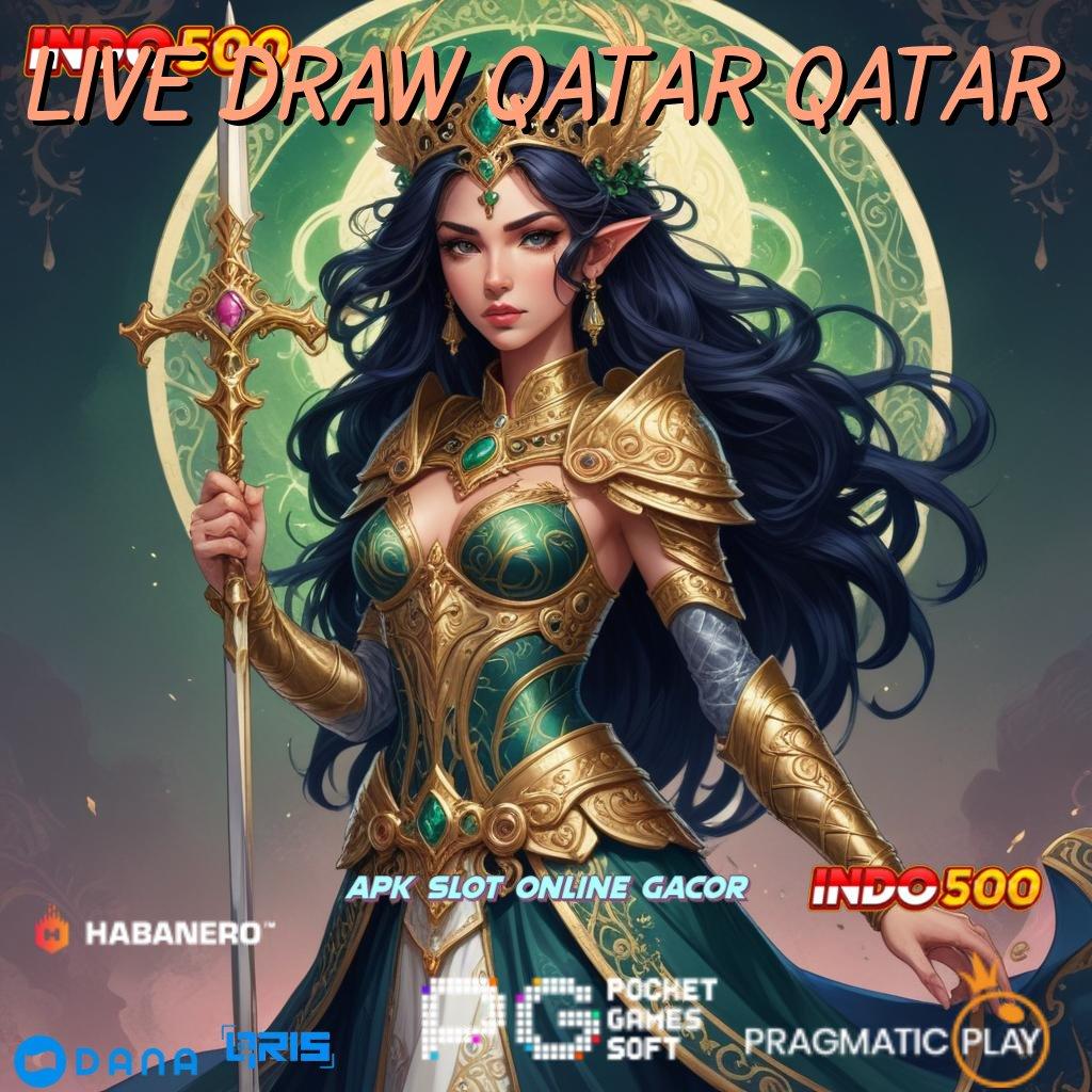 Live Draw Qatar Qatar