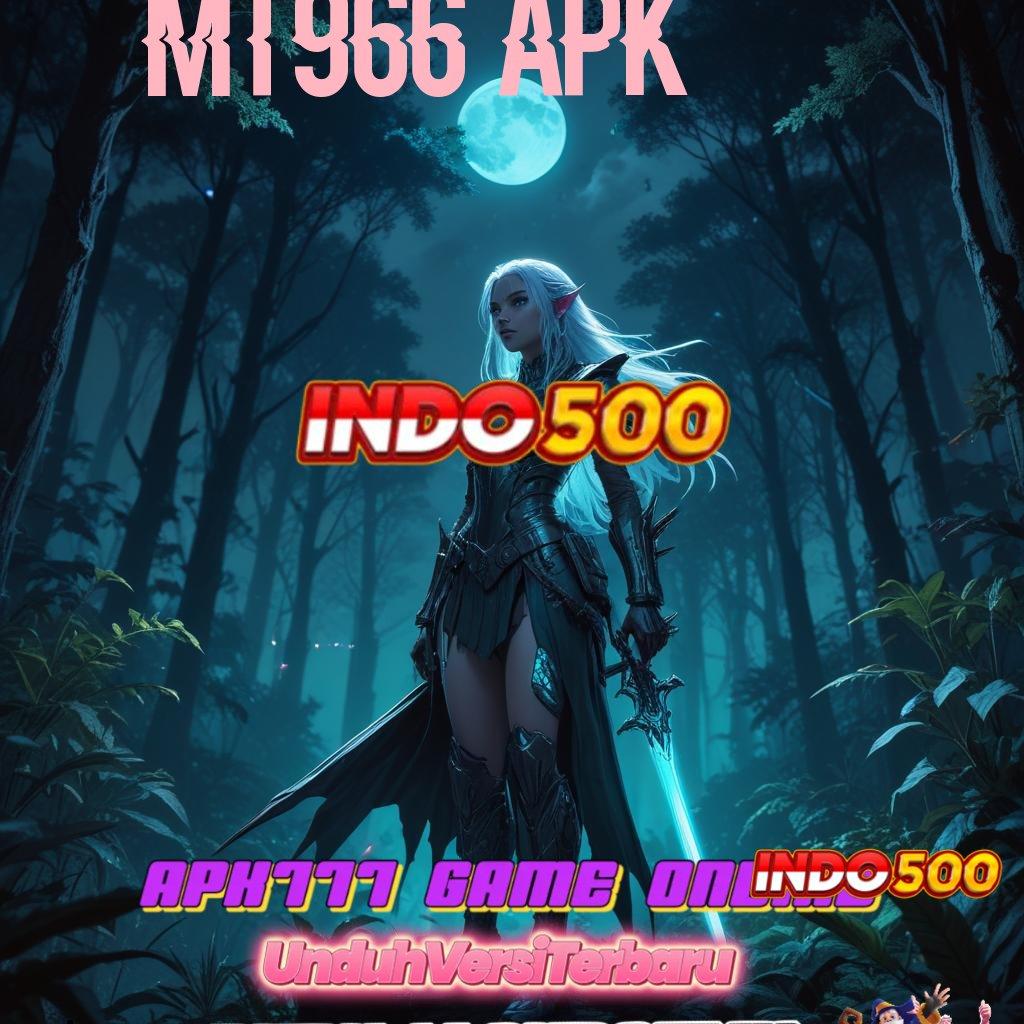 MT966 APK 💯 sumber baru modal minim langsung untung instan