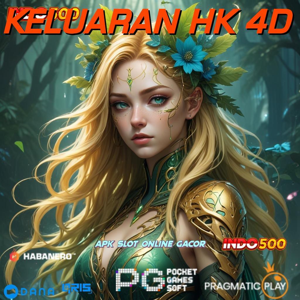 KELUARAN HK 4D ➜ Gampang Menang Dengan Event Bonus Baru Galeri Game