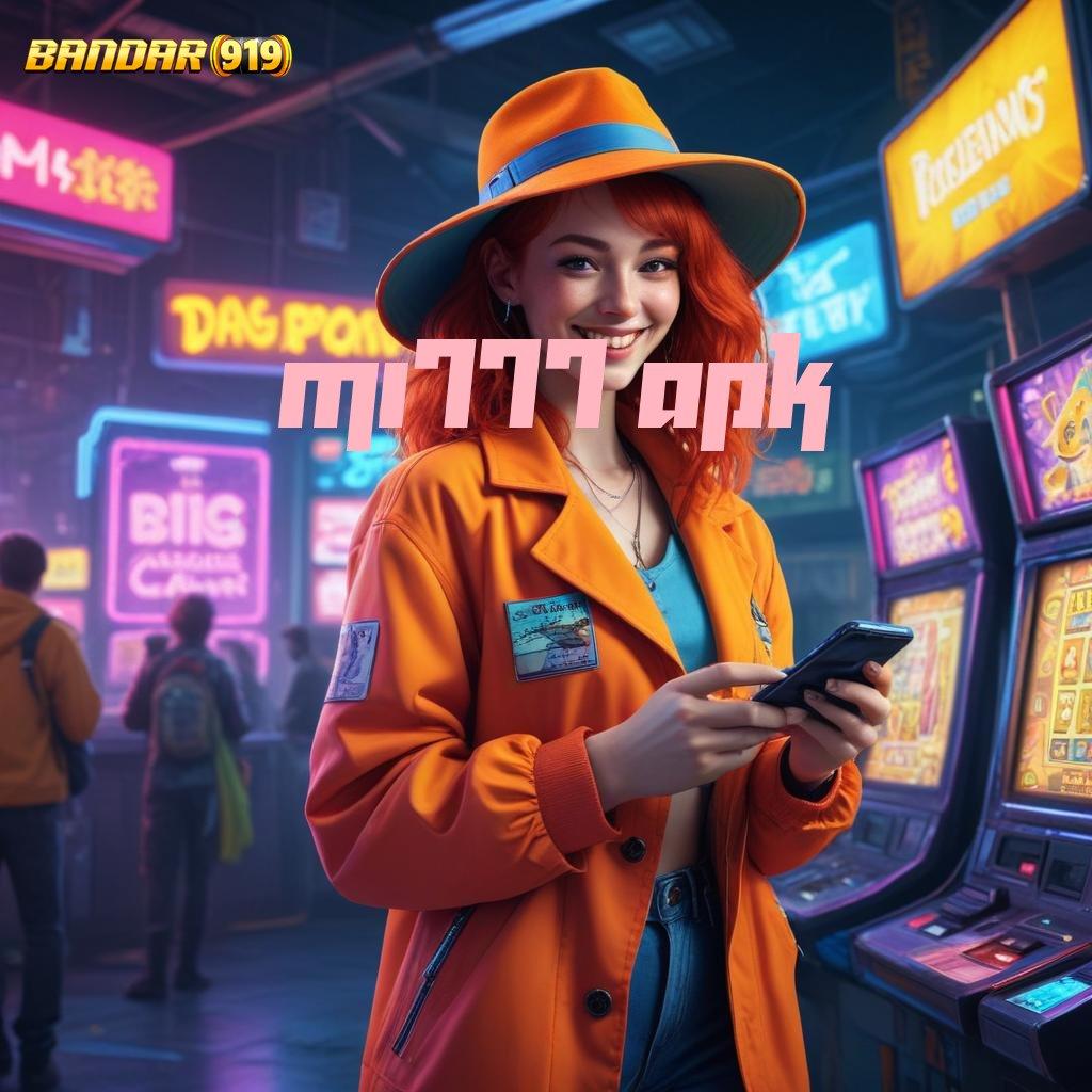 MI777 APK ➜ Pertumbuhan Ekstra Apk Slot Maxwin Gratis Android iOS Unduh Sekarang