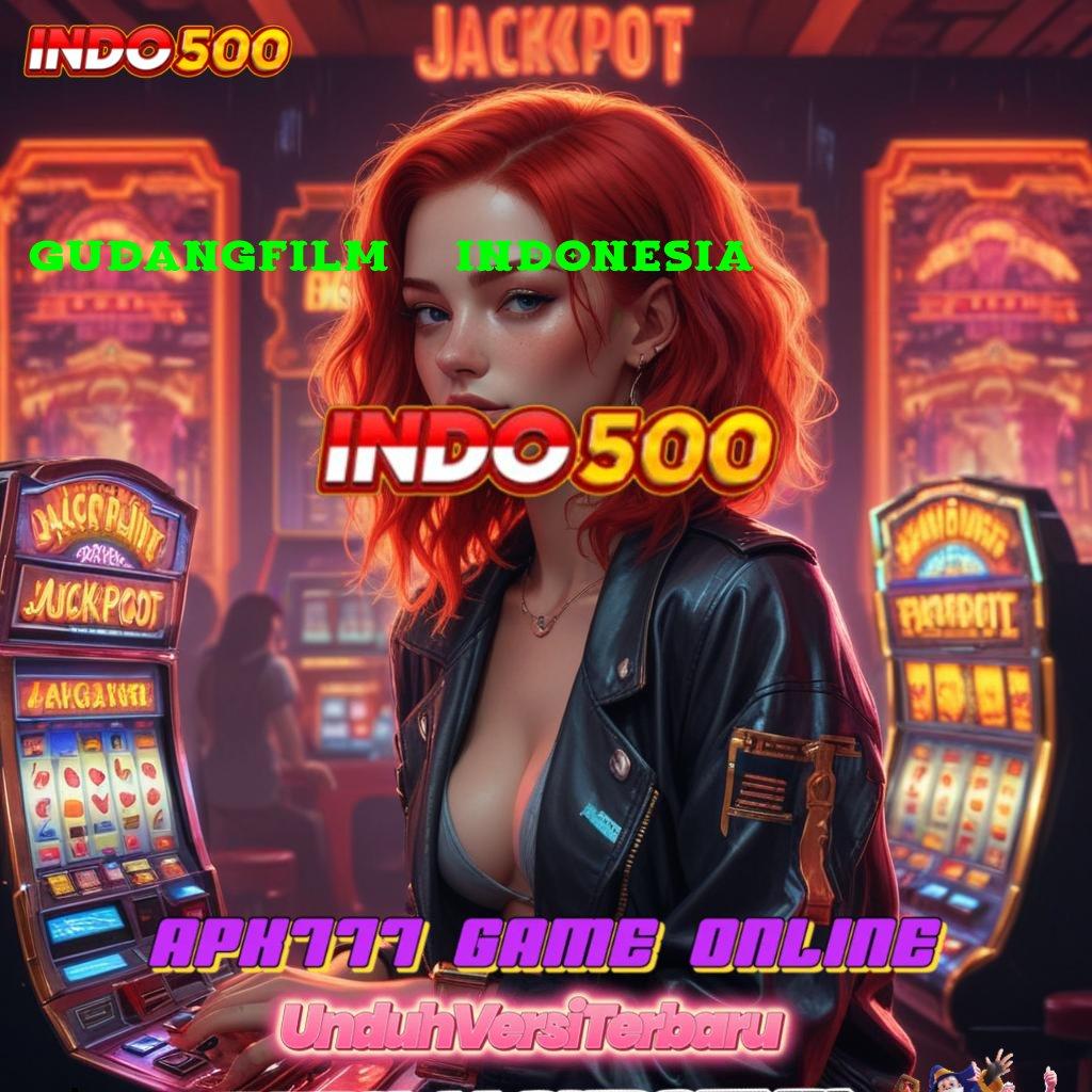 GUDANGFILM21 INDONESIA 💥 slot dengan kemenangan melimpah