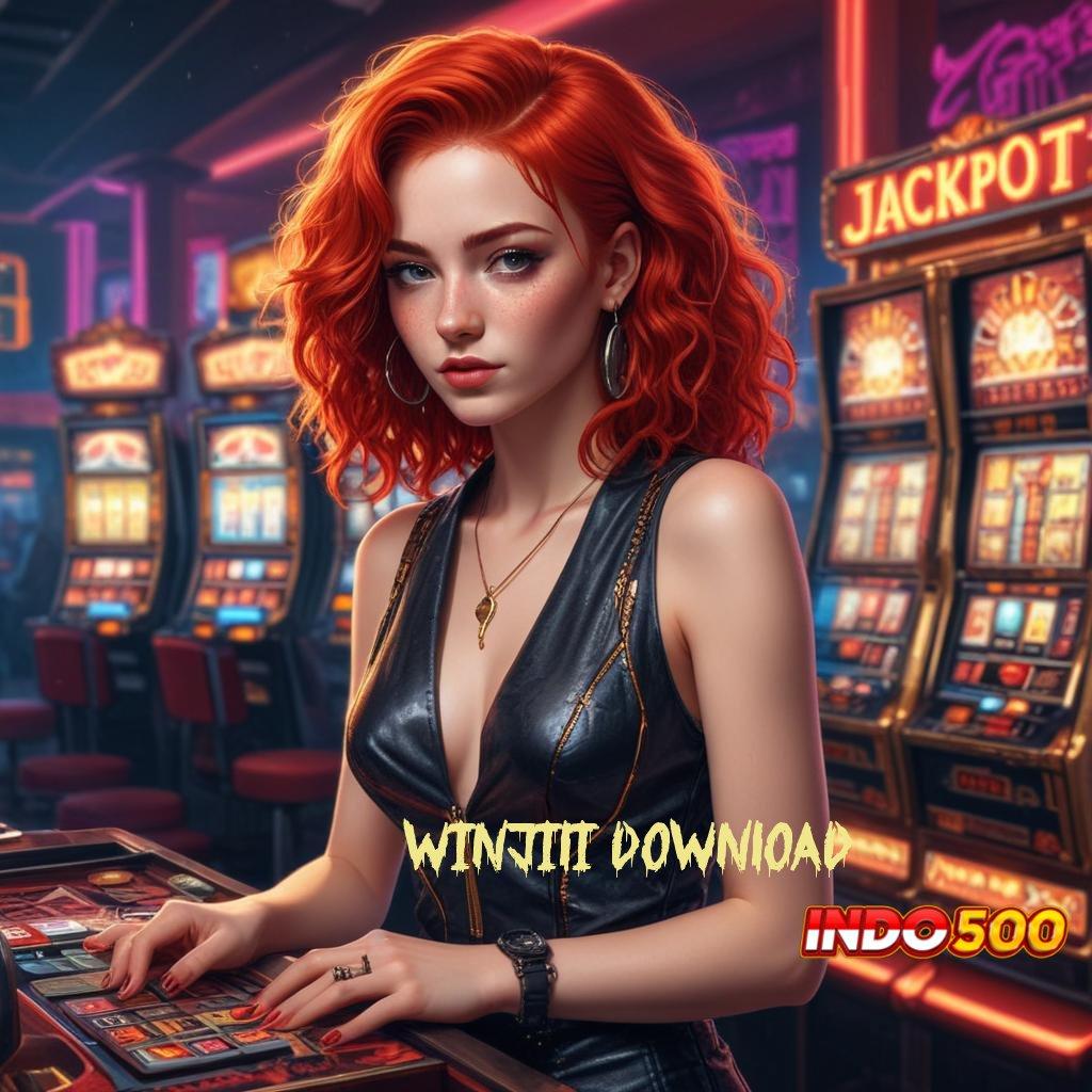 WINJILI DOWNLOAD ➤ premium baru jackpot gampang tiada hambatan