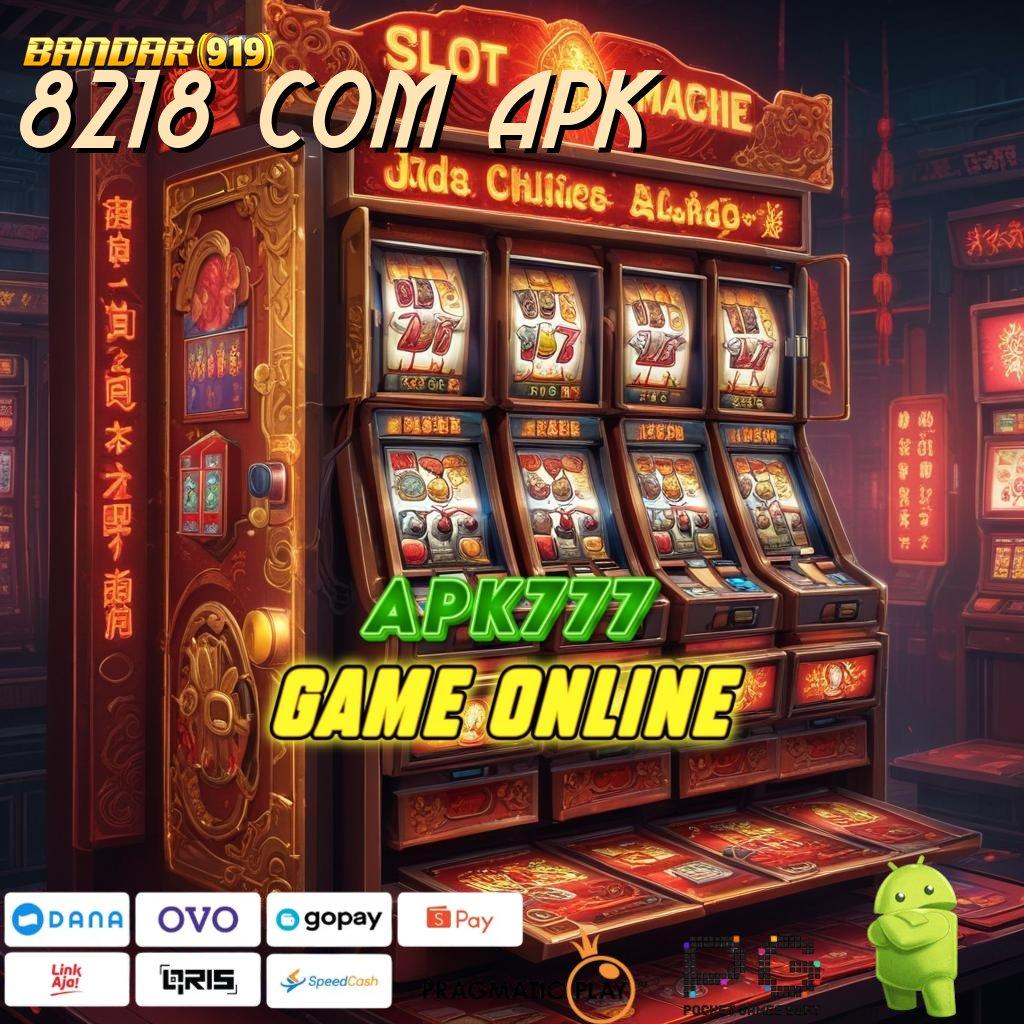 8218 COM APK , Langkah Mudah Menuju Maxwin Auto