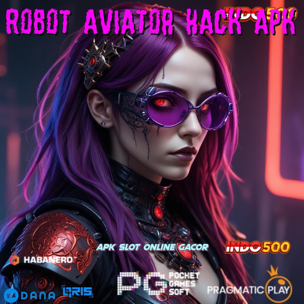 Robot Aviator Hack Apk