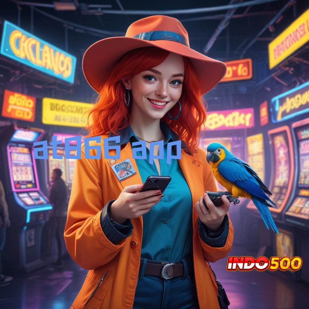 AT866 APP ♒ Lengkap Bergabung Apk Slot Gratis Tanpa Pembayaran