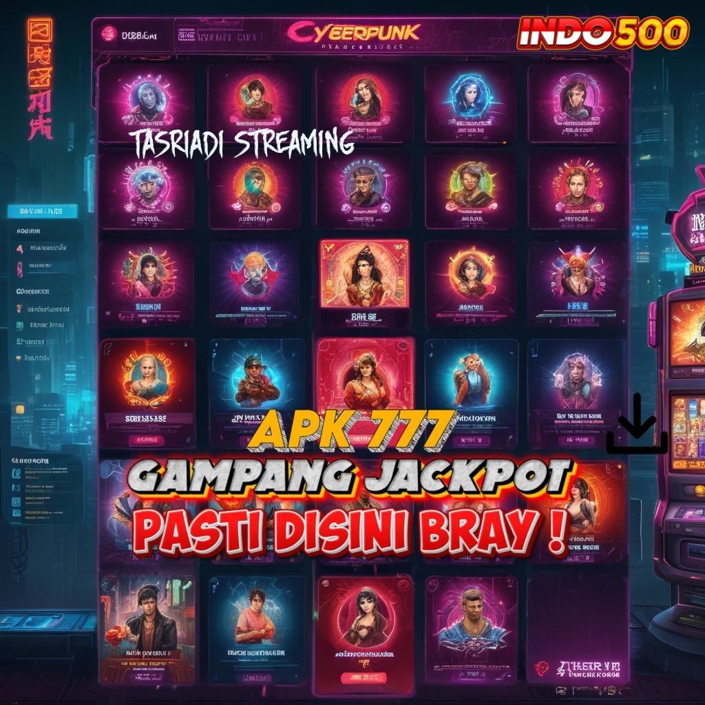 TASRIADI STREAMING → Strategi Operasional Tidak Ribet dan Praktis