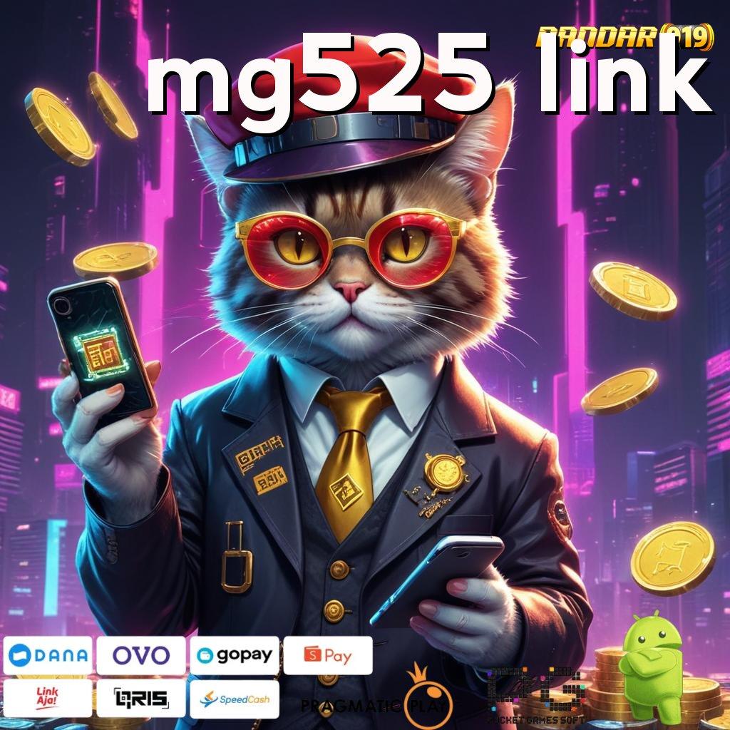 MG525 LINK , APK Event Bonus (Versi New) Terbaru Perangkat Lunak