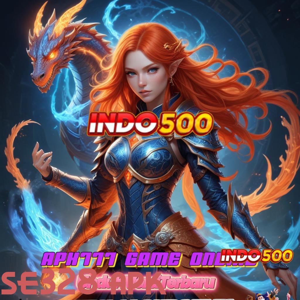 SE328 APK ✷ Slot Gratis Tanpa Deposit Cepat