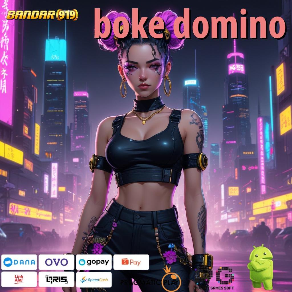 BOKE DOMINO , Situs Slot Deposit Qris kode qr praktis tertentu efisien menang