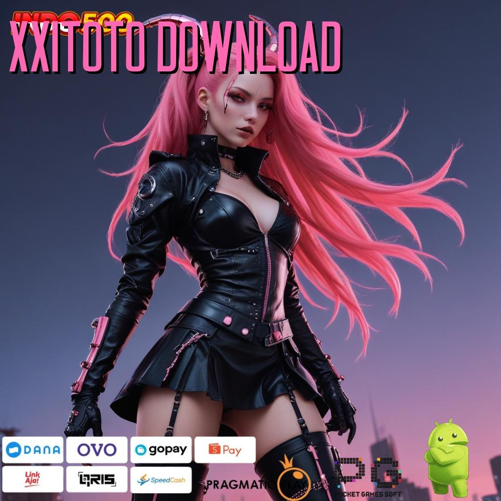 XX1TOTO DOWNLOAD Versi Gacor Bonus Spektakuler