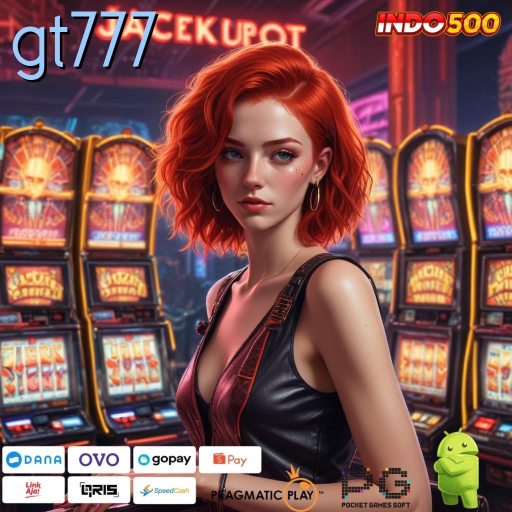 GT777 Versi Baru Jackpot Melimpah