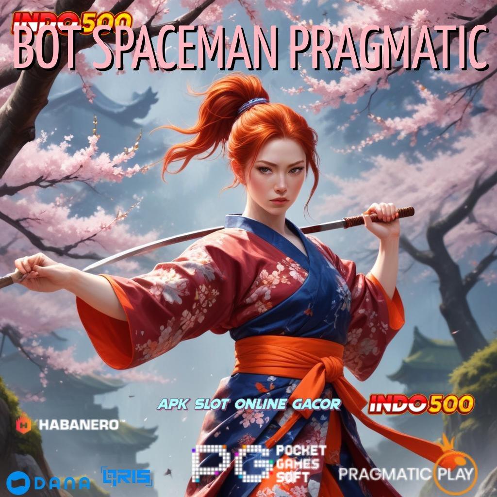 BOT SPACEMAN PRAGMATIC 🚀 game ambisius kalah itu cuma mimpi!