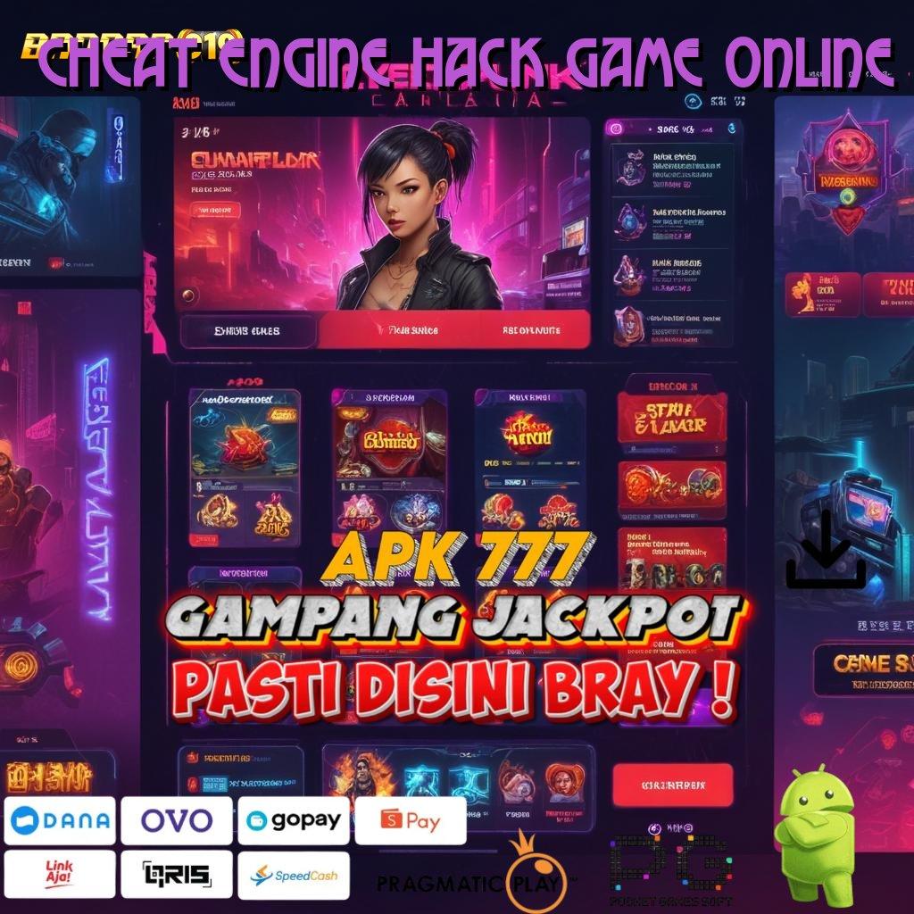 CHEAT ENGINE HACK GAME ONLINE , Layanan Spektakuler Untuk Nasib Hoki