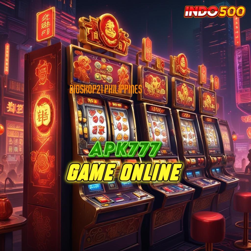 BIOSKOP21 PHILIPPINES ♒ Mesin Jackpot Gacor Pilihan Tepat Pemula