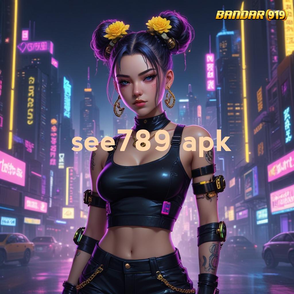 SEE789 APK ✧ Tengoklah Mesin Jackpot dengan Bonus Besar Hari Ini