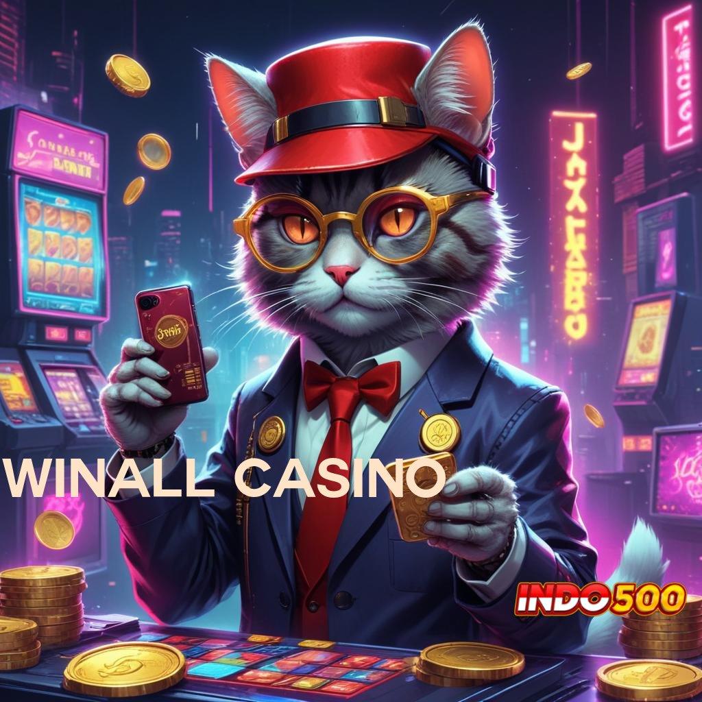 WINALL CASINO 🥇 Gunakan Struktur Modern Untuk Untung Tanpa Kendala