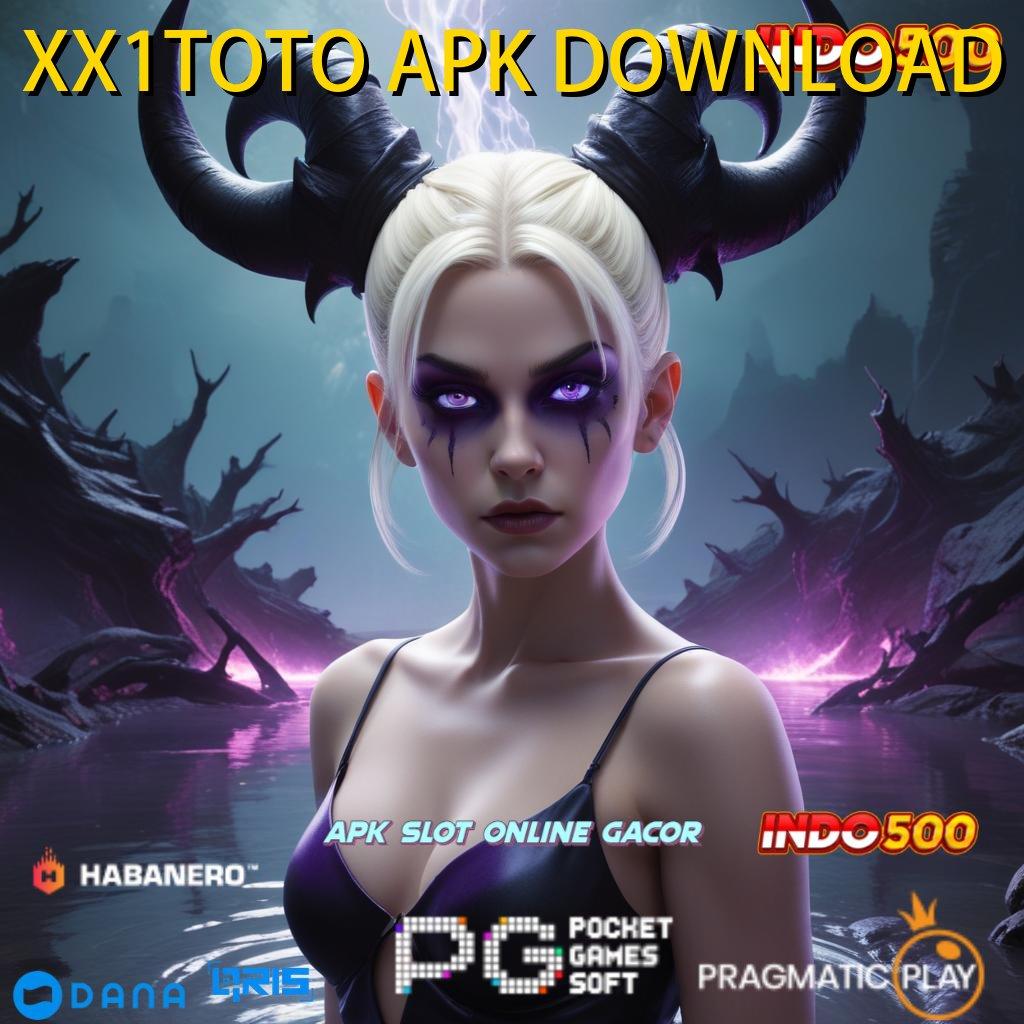 XX1TOTO APK DOWNLOAD 🥇 Ruang Baru Bonus Tanpa Hambatan Cepat