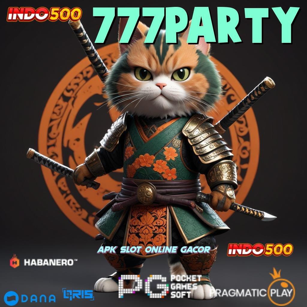 777PARTY 🔥 Tidak Ada Rugi Teknik Ini Dp Bni Idr 10