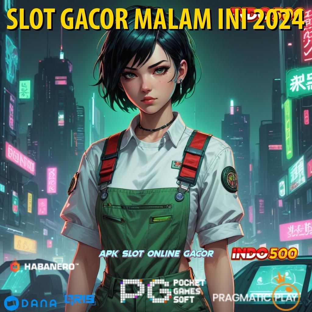 SLOT GACOR MALAM INI 2024 🔥 Unduh Slot Gacor Dengan Deposit Minimal Cepat