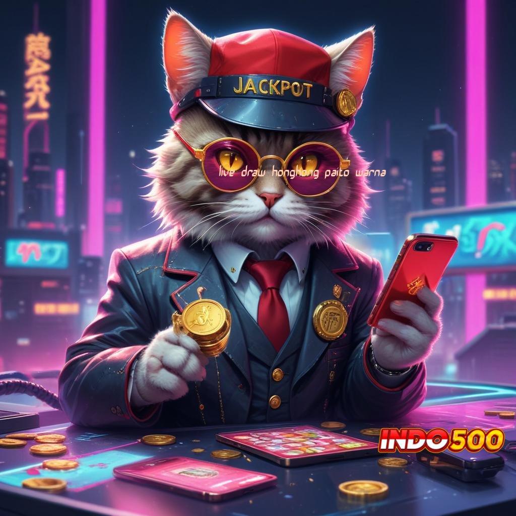 LIVE DRAW HONGKONG PAITO WARNA tempat diskusi slot dengan banyak rezeki