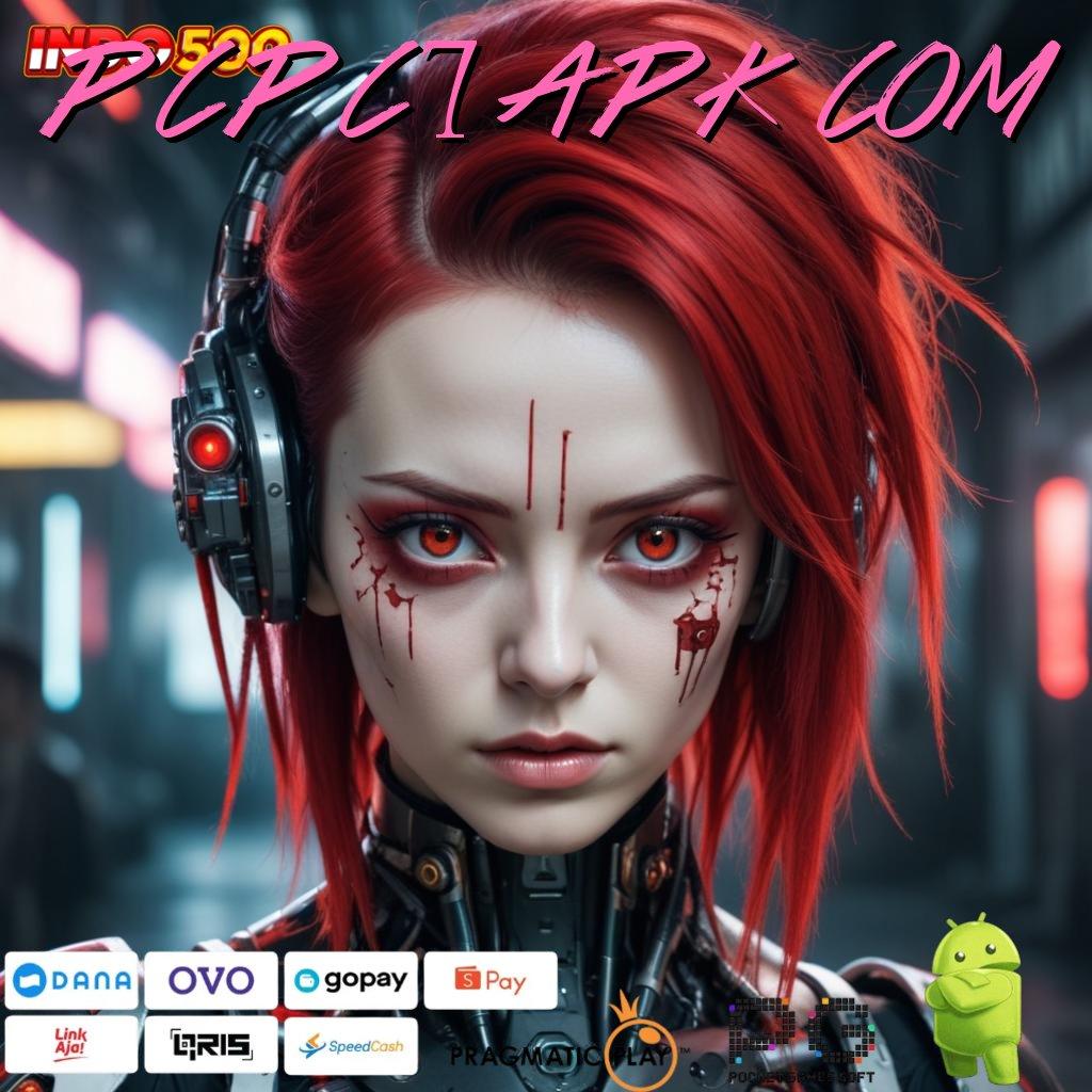 PCPC7 APK COM Bonus Besar APK Android iOS Pusat