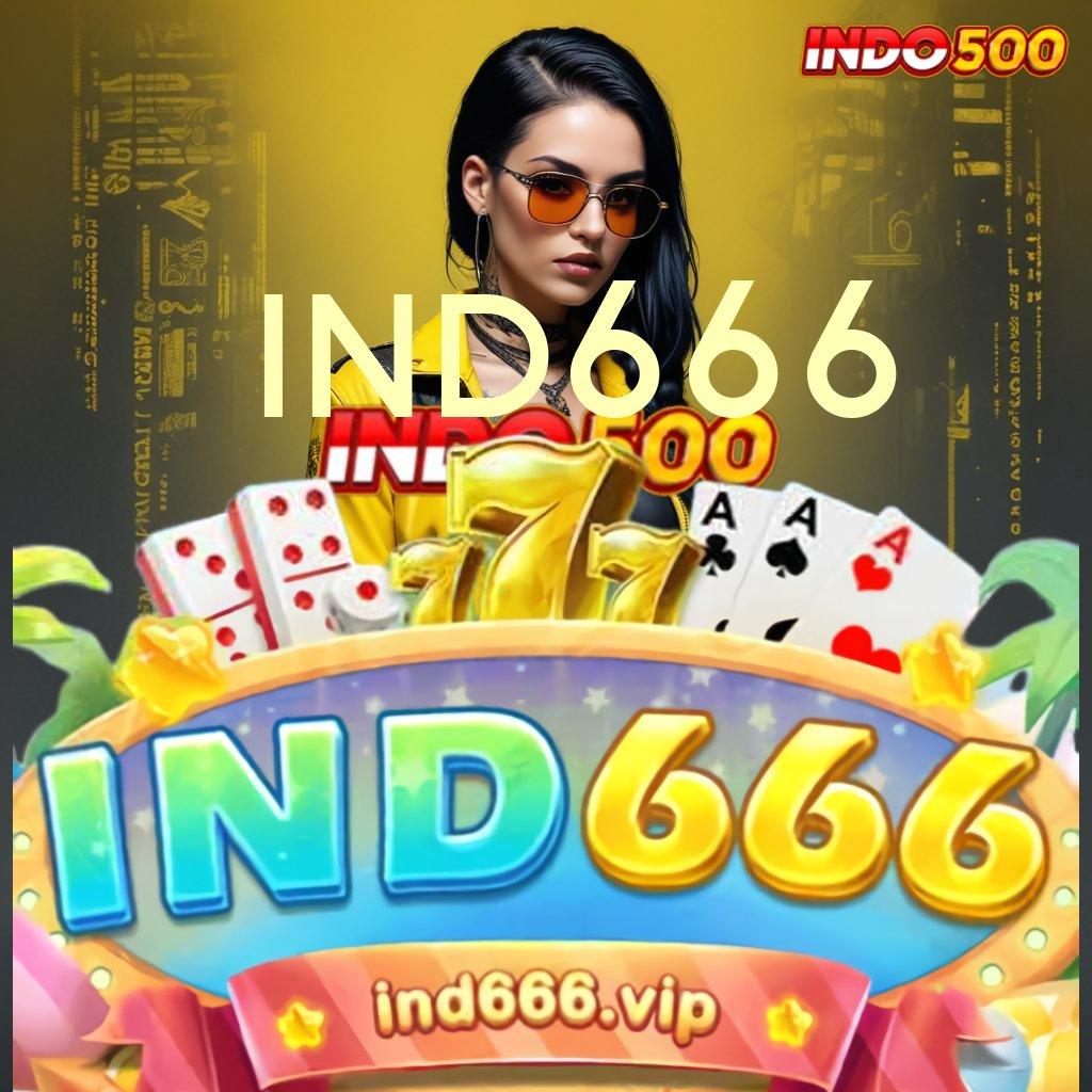 IND666 ⇏ Cara Wd Prosedur Terbaru